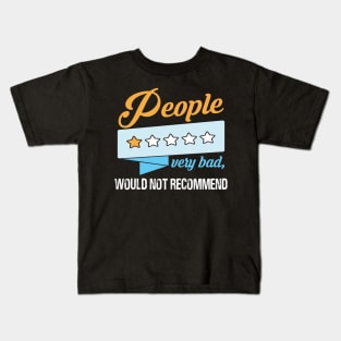 People one star fucking nightmare: Newest sarcastic people one star review design Kids T-Shirt